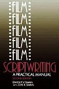 Film Scriptwriting: A Practical Manual