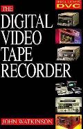 Digital Video Tape Recorder