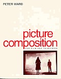 Picture Composition For Film & Television