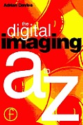 Digital Imaging A To Z