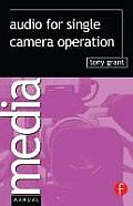 Audio for Single Camera Operation