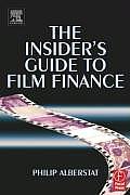 Insiders Guide To Film Finance