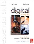 Digital Imaging 2nd Edition Essential Skills
