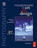 Photography Foundations For Art & Design