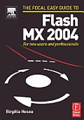 Focal Easy Guide To Flash MX 2004