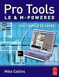 Pro Tools LE and M-Powered: The Complete Guide