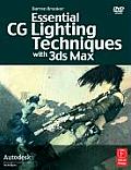 Essential Cg Lighting Tech With 3ds 2nd Edition