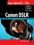 Canon Dslr The Ultimate Photographers Guide