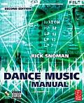 Dance Music Manual Tools Toys & Techniques 2nd Edition