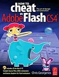 How to Cheat in Adobe Flash CS4 The Art of Design & Animation
