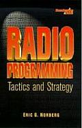 Radio Programming: Tactics and Strategy