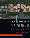 Complete Film Production Handbook Revised Edition