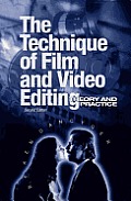 Technique Of Film & Video Editing 2nd Edition
