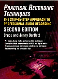 Practical Recording Techniques 2nd Edition