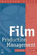 Film Production Management 2nd Edition