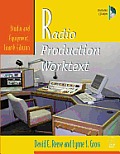 Radio Production Worktext 4th Edition