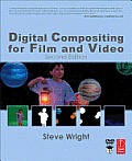 Digital Compositing For Film & Video 1st Edition