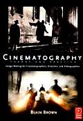 Cinematography Theory & Practice Image Making for Cinematographers Directors & Videographers