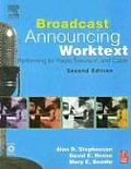 Broadcast Announcing Worktext Performing for Radio Television & Cable