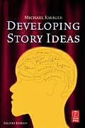 Developing Story Ideas 2nd Edition