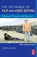Technique of Film & Video Editing 4th Edition