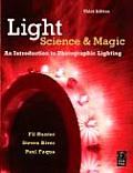 Light Science & Magic 3rd Edition An Introduction to Photographic Lighting