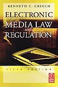 Electronic Media Law & Regulation