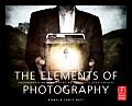 Elements of Photography Understanding & Creating Sophisticated Images