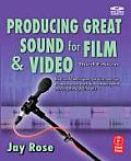 Producing Great Sound For Film & Video 3rd Edition