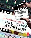 Filmmakers Guide To Final Cut Pro Workflow