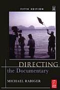 Directing The Documentary 5th Edition