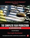 Complete Film Production Handbook 4th Edition