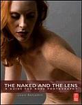 Naked & the Lens A Guide to Nude Photography