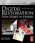 Digital Restoration from Start to Finish 2nd Edition