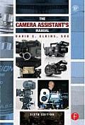 Camera Assistants Manual 6th Edition
