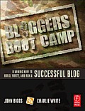 Bloggers Boot Camp 1st Edition