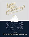 United States of McSweeneys Ten Years of Lucky Mistakes & Accidental Classics