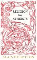 Religion for Atheists