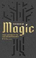 Book of Magic From Antiquity to the Enlightenment