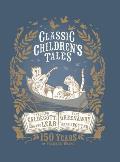 Classic Childrens Tales 150 Years of Frederick Warne