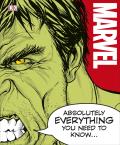 Marvel: Absolutely Everything You Need to Know...