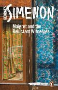 Maigret And The Reluctant Witnesses: Maigret 81