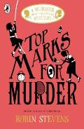 Top Marks for Murder A Murder Most Unladylike Mystery