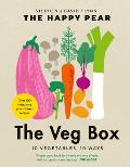 The Veg Box: 10 Vegetables, 10 Ways