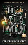 Brothers Hawthrone UK Edition