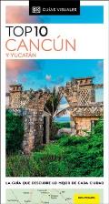 Canc?n Y Yucat?n Gu?a Top 10