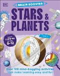 Brain Booster Stars and Planets: Over 100 Mind-Boggling Activities That Make Learning Easy and Fun