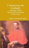 I Testamenti dei Cardinali: Giuseppe Maria Tomasi di Lampedusa (1649-1713)