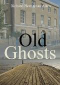 Old Ghosts