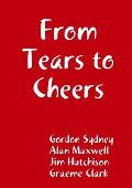 From Tears to Cheers